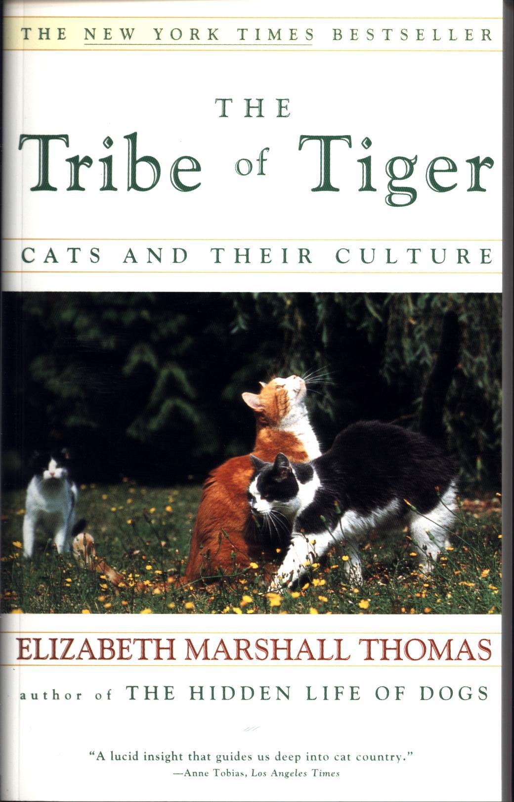 THE TRIBE OF THE TIGER: cats and their culture